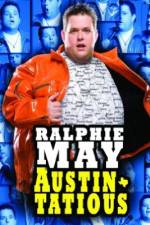 Watch Ralphie May: Austin-Tatious Xmovies8