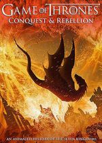 Watch Game of Thrones Conquest & Rebellion: An Animated History of the Seven Kingdoms Xmovies8