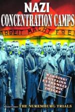 Watch Nazi Concentration Camps Xmovies8