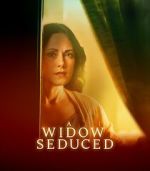 Watch A Widow Seduced Xmovies8