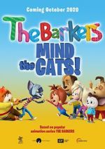 Watch Barkers: Mind the Cats! Xmovies8