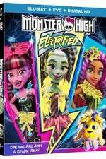 Watch Monster High: Electrified Xmovies8