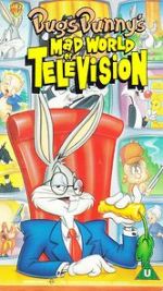 Watch Bugs Bunny\'s Mad World of Television Xmovies8