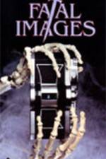 Watch Fatal Images Xmovies8