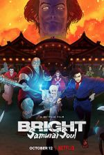 Watch Bright: Samurai Soul Xmovies8