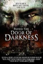 Watch Passed the Door of Darkness Xmovies8