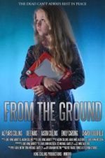 Watch From the Ground Xmovies8