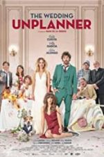 Watch The Wedding Unplanner Xmovies8