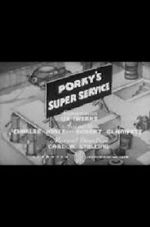 Watch Porky\'s Super Service (Short 1937) Xmovies8