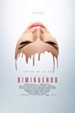 Watch Diminuendo Xmovies8