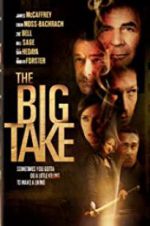 Watch The Big Take Xmovies8