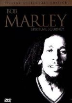 Watch Bob Marley: Spiritual Journey Xmovies8