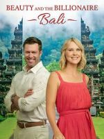 Watch Beauty and the Billionaire: Bali Xmovies8