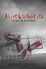 Watch Alive & Unburied Xmovies8