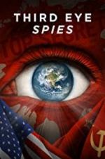Watch Third Eye Spies Xmovies8