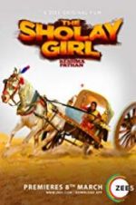 Watch The Sholay Girl Xmovies8