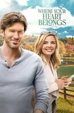 Watch Where Your Heart Belongs Xmovies8