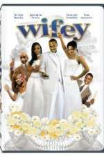 Watch Wifey Xmovies8