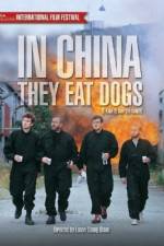 Watch In China They Eat Dogs Xmovies8