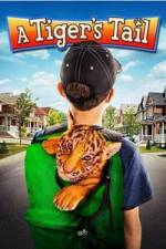 Watch A Tiger's Tail Xmovies8