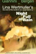 Watch A Night Full of Rain Xmovies8