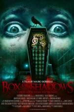 Watch Box of Shadows Xmovies8