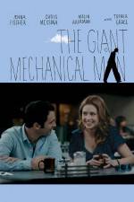 Watch The Giant Mechanical Man Xmovies8