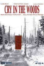 Watch Cry in the Woods Xmovies8