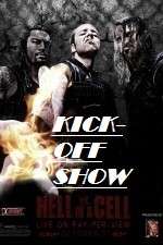 Watch WWE Hell in Cell 2013 KickOff Show Xmovies8