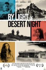 Watch By Light of Desert Night Xmovies8