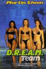 Watch D.R.E.A.M. Team Xmovies8