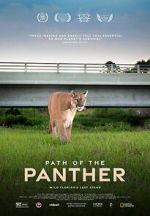 Watch Path of the Panther Xmovies8