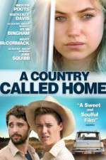 Watch A Country Called Home Xmovies8