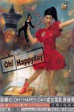 Watch Oh Happy Day Xmovies8
