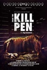 Watch From the Kill Pen Xmovies8