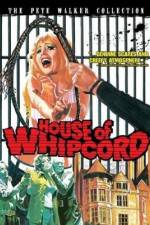 Watch House of Whipcord Xmovies8