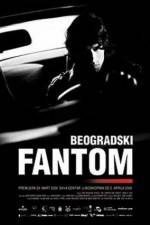 Watch The Belgrade Phantom Xmovies8