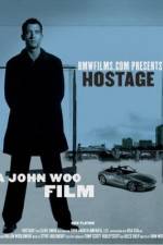 Watch Hostage Xmovies8