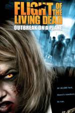 Watch Flight of the Living Dead: Outbreak on a Plane Xmovies8
