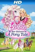 Watch Barbie & Her Sisters in a Pony Tale Xmovies8