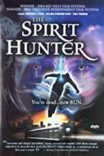 Watch The Spirithunter Xmovies8