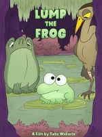 Watch Lump the Frog (Short 2023) Xmovies8