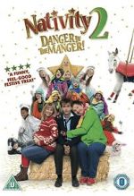 Watch Nativity 2: Danger in the Manger! Xmovies8