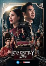 Watch Love Destiny: The Movie Xmovies8
