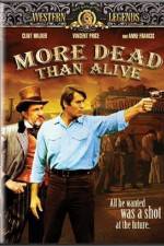 Watch More Dead Than Alive Xmovies8