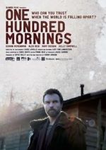 Watch One Hundred Mornings Xmovies8
