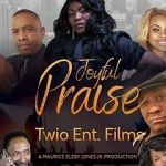 Watch Joyful Praise Xmovies8