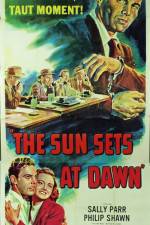 Watch The Sun Sets at Dawn Xmovies8