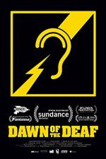 Watch Dawn of the Deaf Xmovies8