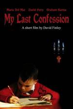 Watch My Last Confession Xmovies8